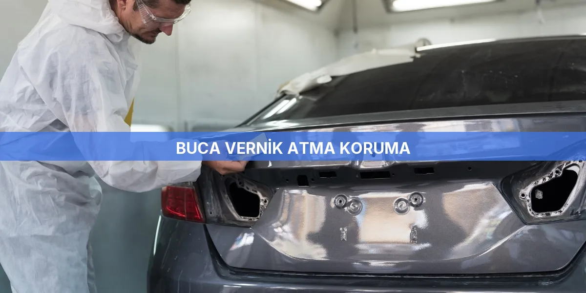 Buca Vernik Atma Koruma
